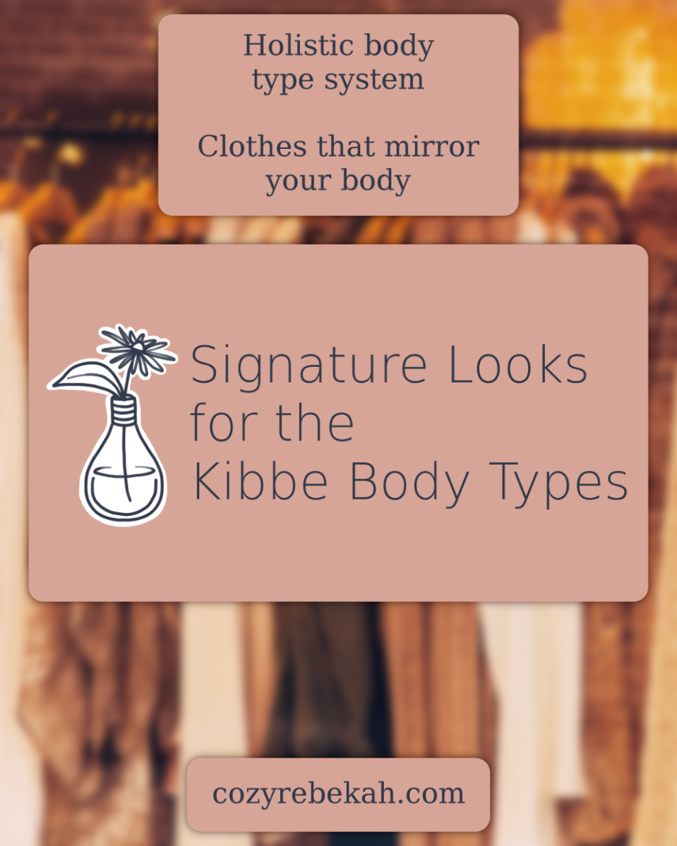Signature Looks for the Kibbe Body Types – Cozy Rebekah